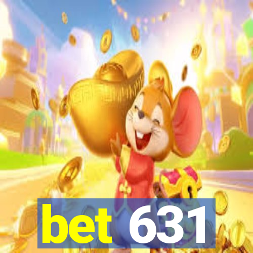 bet 631